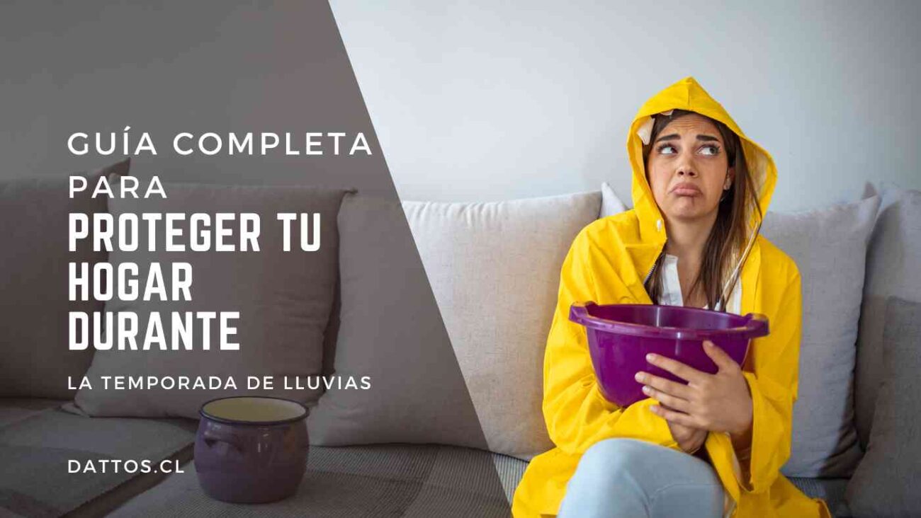 Guia para proteger tu casa de las lluvias